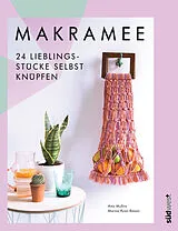 Kartonierter Einband Makramee von Amy Mullins, Marnia Ryan-Raison