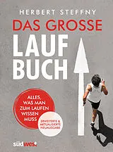 Kartonierter Einband Das große Laufbuch von Herbert Steffny