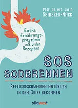 Kartonierter Einband SOS Sodbrennen von Julia Seiderer-Nack