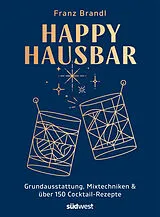 Fester Einband Happy Hausbar von Franz Brandl