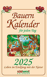 Kalender Bauernkalender für jeden Tag 2025 - Leben im Einklang mit der Natur - Tagesabreißkalender zum Aufhängen, mit stabiler Blechbindung 13,0 x 21,1 cm von Michaela Muffler-Röhrl