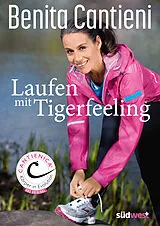 Fester Einband Laufen mit Tigerfeeling von Benita Cantieni