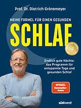 Kartonierter Einband Meine Formel für einen gesunden Schlaf von Dietrich Grönemeyer