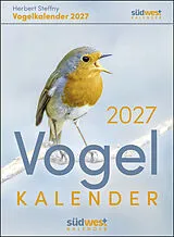 Kalender Vogelkalender 2027 - Tagesabreißkalender zum Aufstellen oder Aufhängen von Herbert Steffny