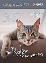 Kalender Eine Katze für jeden Tag 2027 - Tagesabreißkalender zum Aufstellen oder Aufhängen von 