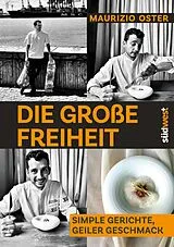 Fester Einband Die große Freiheit von Maurizio Oster, Elissavet Patrikiou