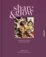 Fester Einband Share & Glow von Angela Lanz, Estefania Heidemanns