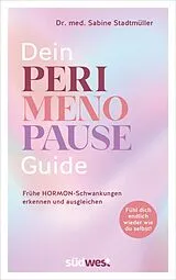 Fester Einband Dein Perimenopause-Guide von Sabine Stadtmüller