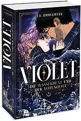 Kartonierter Einband (Kt) Violet Die Wasserhexe und der Totengott von I. B. Zimmermann