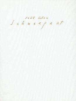Fester Einband Schneepart. Faksimile der Handschrift aus dem Nachlaß von Paul Celan
