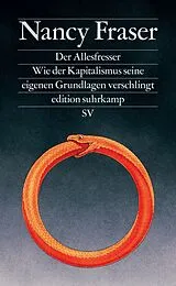 Kartonierter Einband Der Allesfresser von Nancy Fraser