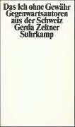 Kartonierter Einband Das Ich ohne Gewähr von Gerda Zeltner