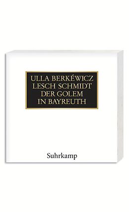 Fester Einband Golem in Bayreuth von Ulla Berkéwicz, Lesch Schmidt