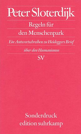 Kartonierter Einband Regeln für den Menschenpark von Peter Sloterdijk