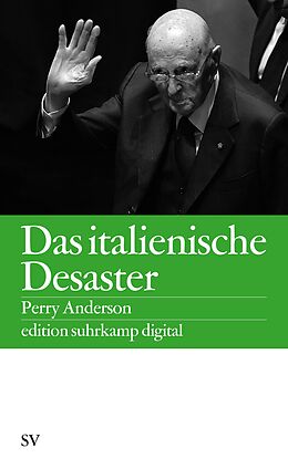 Kartonierter Einband Das italienische Desaster von Perry Anderson
