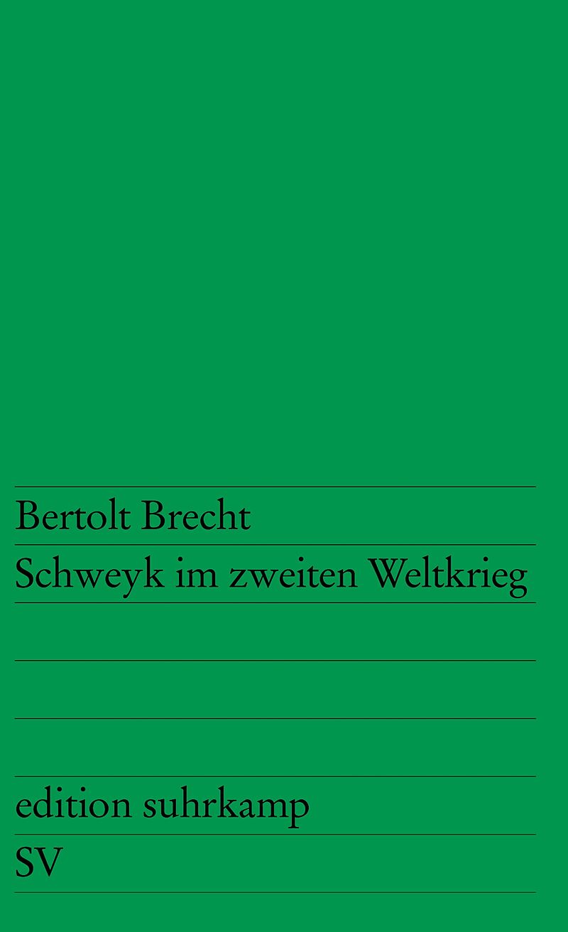 Schweyk im zweiten Weltkrieg