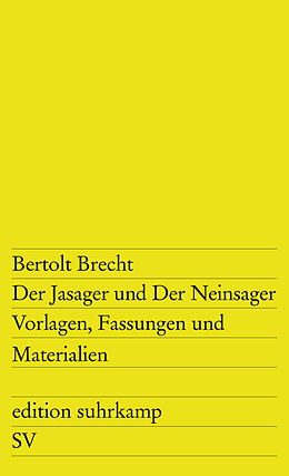 Kartonierter Einband (Kt) Der Jasager und Der Neinsager von Bertolt Brecht