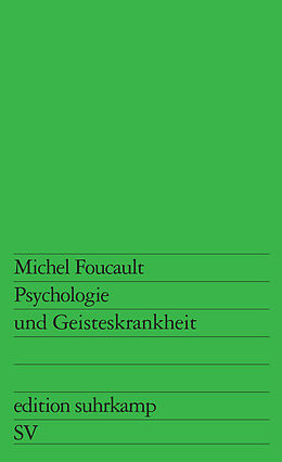 Kartonierter Einband Psychologie und Geisteskrankheit von Michel Foucault