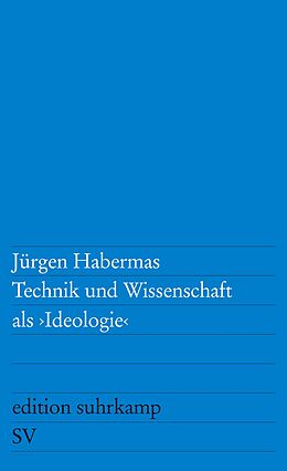 Kartonierter Einband Technik und Wissenschaft als »Ideologie« von Jürgen Habermas