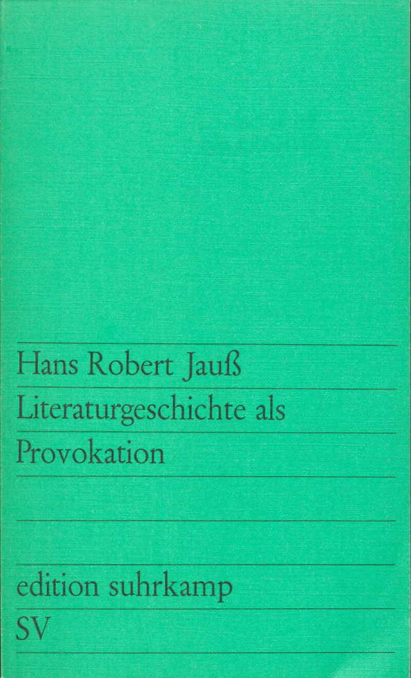 Literaturgeschichte als Provokation