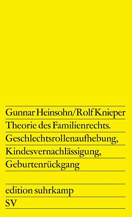 Kartonierter Einband Theorie des Familienrechts von Rolf Knieper, Gunnar Heinsohn