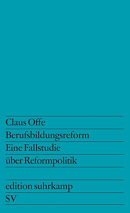 Kartonierter Einband Berufsbildungsreform von Claus Offe