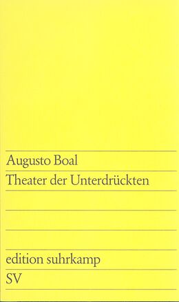 Kartonierter Einband Theater der Unterdrückten von Augusto Boal