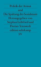 Kartonierter Einband Politik der Armut und Die Spaltung des Sozialstaats von 