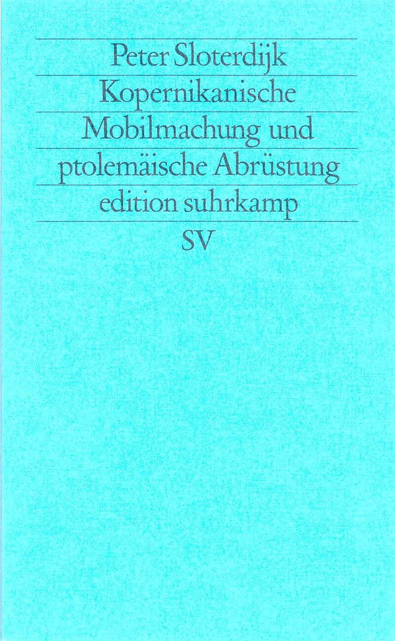 Kopernikanische Mobilmachung und ptolemäische Abrüstung