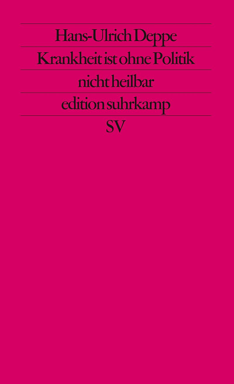 Krankheit ist ohne Politik nicht heilbar