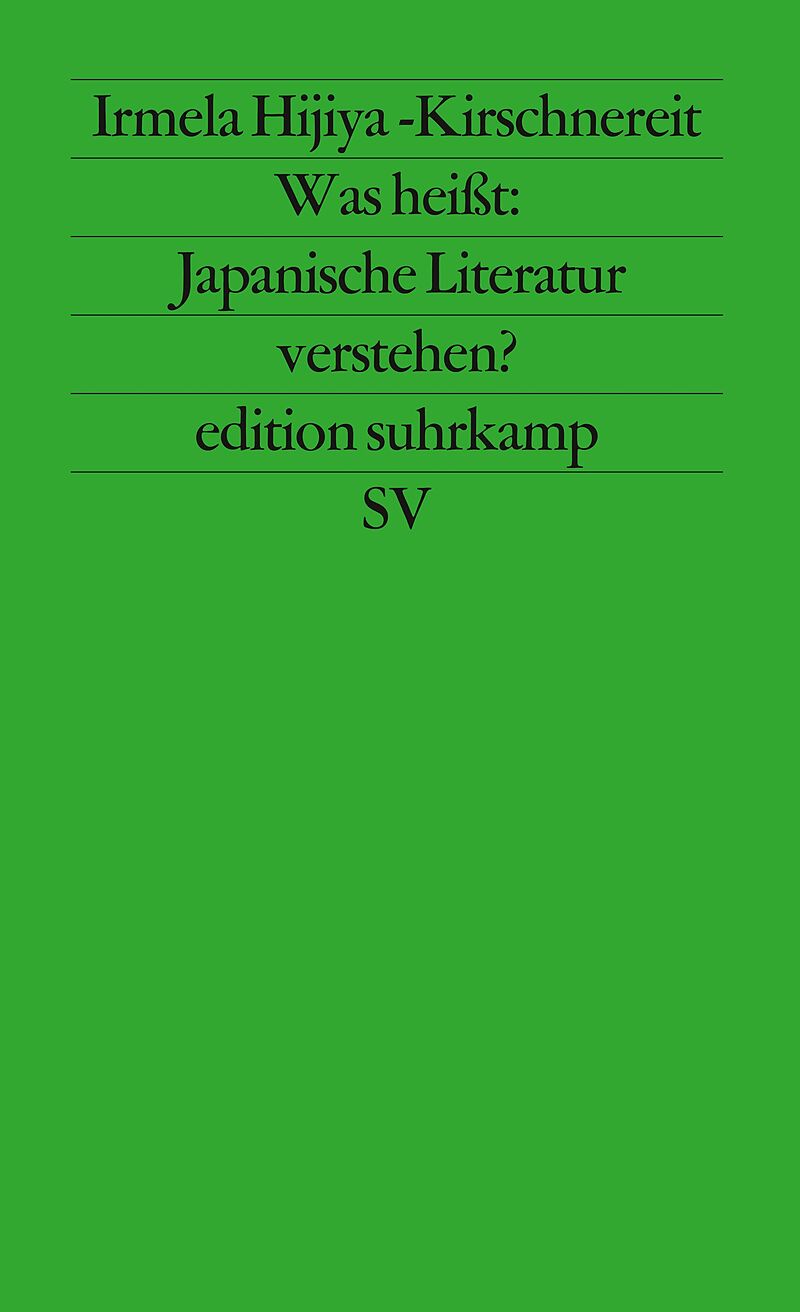 Was heißt: Japanische Literatur verstehen?
