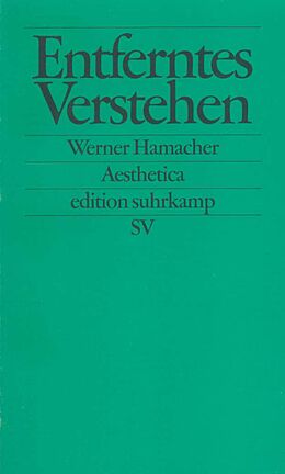 Kartonierter Einband Entferntes Verstehen von Werner Hamacher
