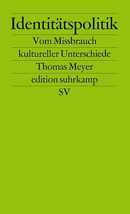 Kartonierter Einband Identitätspolitik von Thomas Meyer