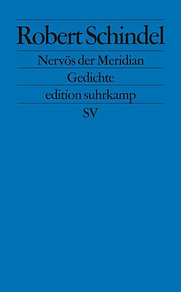 Kartonierter Einband Nervös der Meridian von Robert Schindel