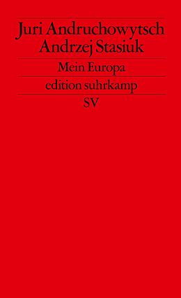 Kartonierter Einband Mein Europa von Juri Andruchowytsch, Andrzej Stasiuk