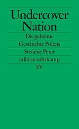 Kartonierter Einband Undercover Nation von Stefanie Peter