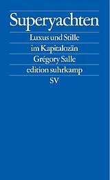 Kartonierter Einband Superyachten von Grégory Salle