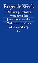 Kartonierter Einband Das Prinzip Trotzdem von Roger de Weck
