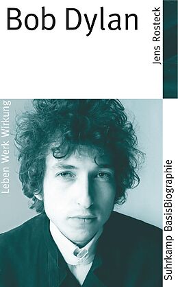 Kartonierter Einband Bob Dylan von Jens Rosteck
