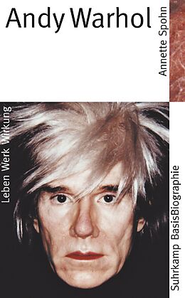 Kartonierter Einband Andy Warhol von Annette Spohn