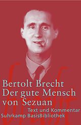 Kartonierter Einband Der gute Mensch von Sezuan von Bertolt Brecht