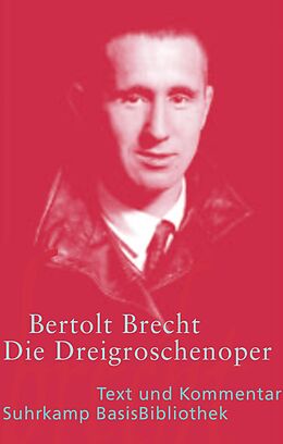 Kartonierter Einband Die Dreigroschenoper von Bertolt Brecht
