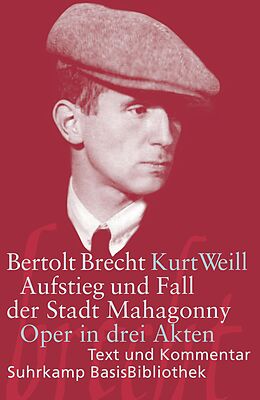 Kartonierter Einband Aufstieg und Fall der Stadt Mahagonny von Bertolt Brecht, Kurt Weill
