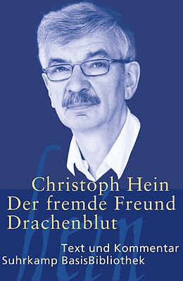 Couverture cartonnée Der fremde Freund / Drachenblut de Christoph Hein