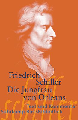 Kartonierter Einband Die Jungfrau von Orleans von Friedrich Schiller