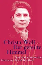 Kartonierter Einband Der geteilte Himmel von Christa Wolf