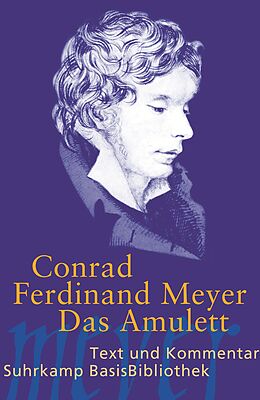 Kartonierter Einband Das Amulett von Conrad Ferdinand Meyer