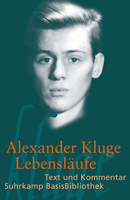 Kartonierter Einband Lebensläufe von Alexander Kluge