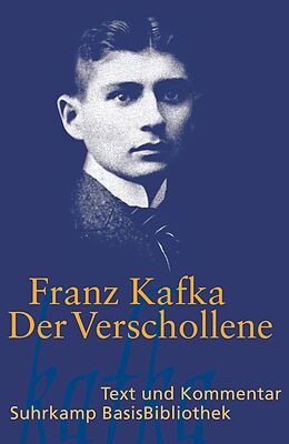 Kartonierter Einband Kafka. Der Verschollene von Franz Kafka