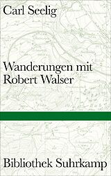 Fester Einband Wanderungen mit Robert Walser von Carl Seelig